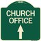 Signmission Church Office With Up Arrow Heavy-Gauge Aluminum Architectural Sign, 18" x 18", G-1818-24275 A-DES-G-1818-24275 - alternate 1
